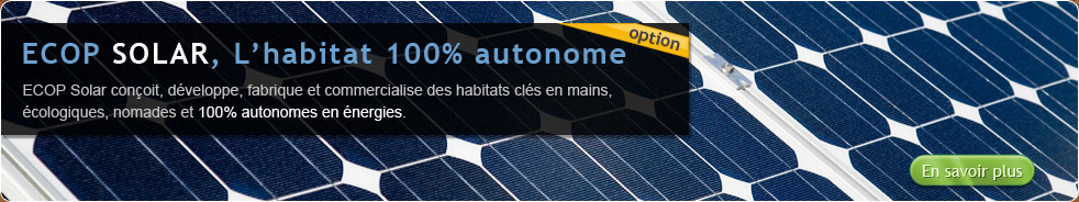 Habitat écologique autonome en énergie avec ECOP Solar